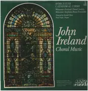 LP - John Ireland - Choral Music