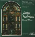 LP - John Ireland - Choral Music