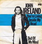 John Ireland - You're Living Inside My Head