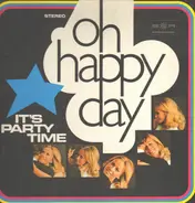 John J. Lester - Oh Happy Day. It's Party Time