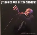 CD - John 'J.T.' Bowen - Out Of The Shadows - Digisleeve
