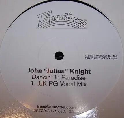John 'Julius' Knight - Dancin' In Paradise