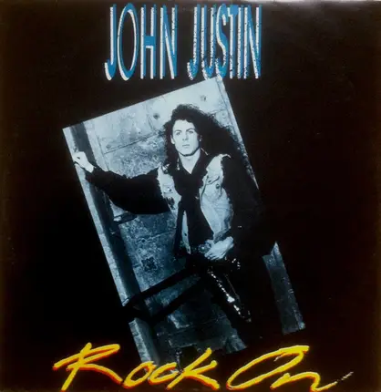 John Justin - Rock On
