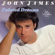 John James - Painted Dreams