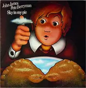 LP - John James & Pete Berryman - Sky In My Pie
