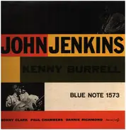 John Jenkins / Kenny Burrell - John Jenkins with Kenny Burrell