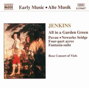 Jenkins:Rose Consort of Violin - All in a Garden Green: Rose Consort of Violin