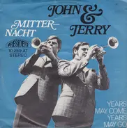 John & Jerry - Mitternacht