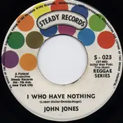 John Jones - I Who Have Nothing / Think Twice My Love