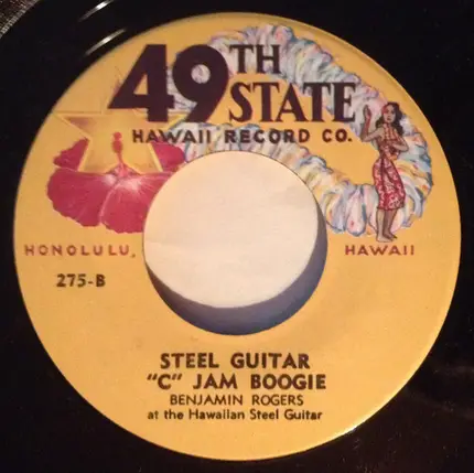 John Kameaaloha Almeida With Genoa Keawe And Her Hula Maids / Benjamin Rogers - Hukilau / Steel Guitar "C" Jam Blues