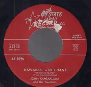 John Kameaaloha Almeida's Hawaiians / George Naope - Hawaiian War Chant / Amateur Hula "I'm Just An Amateur"