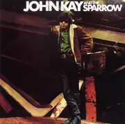 CD - John Kay & The Sparrow - John Kay & The Sparrow