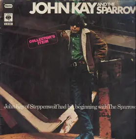 Steppenwolf - John Kay & the Sparrow