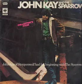 Steppenwolf - John Kay & the Sparrow