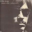 LP - John Kay - Forgotten Songs & Unsung Heroes