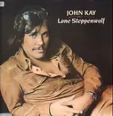 LP - John Kay - Lone Steppenwolf