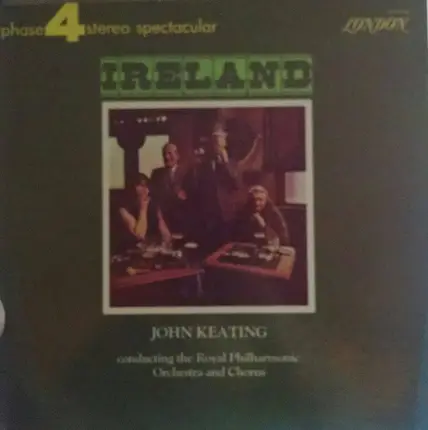 John Keating Conducting The Royal Philharmonic Orchestra , The Royal Philharmonic Chorus - Ireland