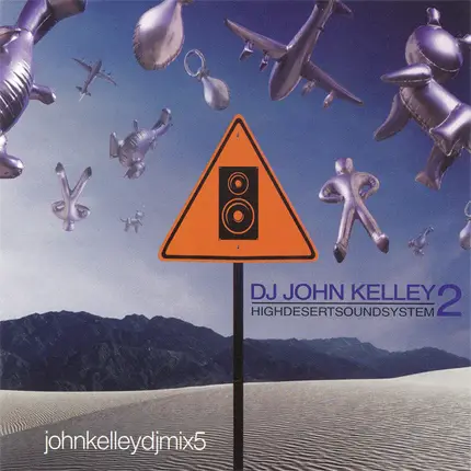 John Kelley - High Desert Soundsystem 2