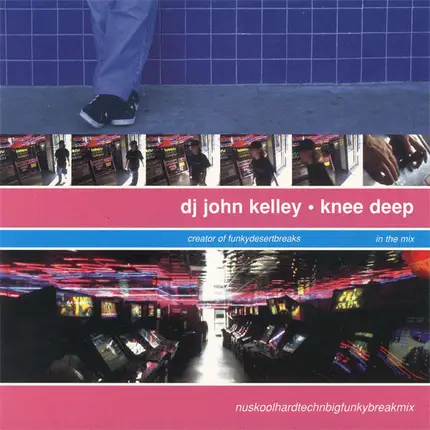 John Kelley - Knee Deep