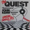 7inch Vinyl Single - John Kerr - The Quest (Special Single Mix)