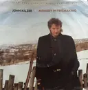 7inch Vinyl Single - John Kilzer - Memory In The Making