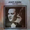 LP - John Kirby - 1908-1952