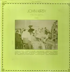 John Kirby And His Band - 1940