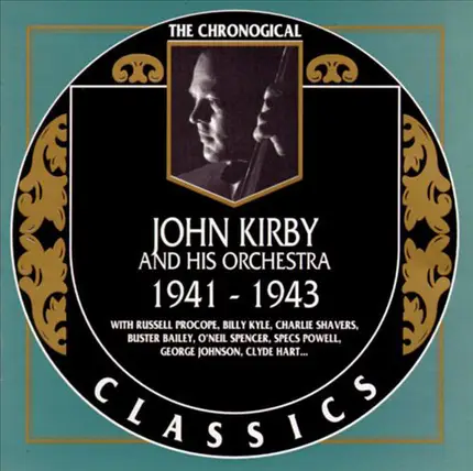 John Kirby And His Orchestra - 1941-1943
