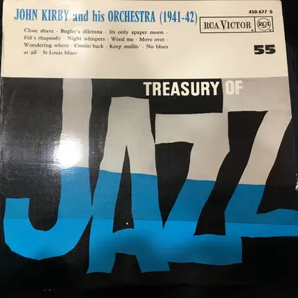 John Kirby And His Orchestra - John Kirby And His Orchestra 1941 - 1942