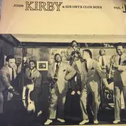 John Kirby & His Onyx Club Boys