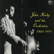 CD - John Kirby - John Kirby And His Orchestra 1941-1942