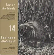 7inch Vinyl Single - John Kirby - Listen The Birds 14 = So Singen Die Vögel 14