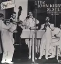 LP - John Kirby Sextet - The Biggest Little Band In The Land - His Recorded Works In Chronological Order - Vol. I - 1939