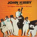 LP - John Kirby - 1938-1941 The Biggest Little Band In The World