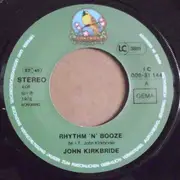 7inch Vinyl Single - John Kirkbride - Rhythm`N´Booze