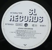 LP - John Kirkbride - Sourdough, Corn And Hot Biscuits