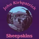 CD - John Kirkpatrick - Sheepskins