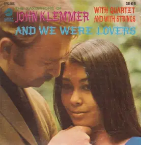 John Klemmer - And We Were Lovers