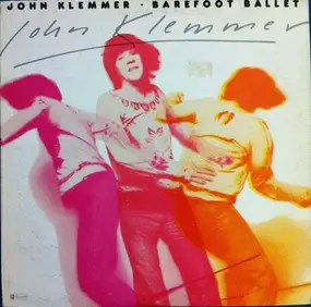 John Klemmer - Barefoot Ballet