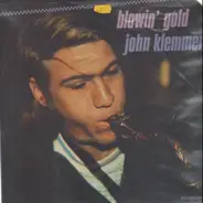 John Klemmer - Blowin' Gold