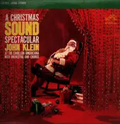 John Klein - A Christmas Sound Spectacular