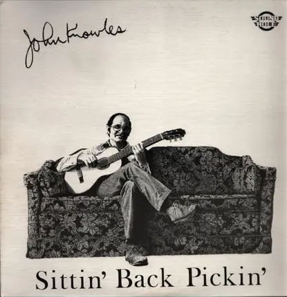 John Knowles - Sittin' Back Pickin'