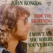 John Kongos - Ride The Lightning