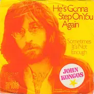 John Kongos - He's Gonna Step On You Again