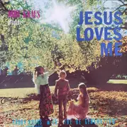 LP - John Kraus , Trudy Kraus With Re'Generation - Jesus Loves Me