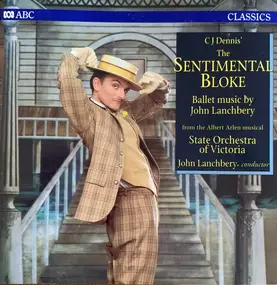 John Lanchbery - The Sentimental Bloke - Ballet Music By John Lanchbery