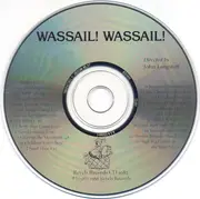CD - John Langstaff With Jean Ritchie & Robert J. Lurtsema - Wassail! Wassail! (Early American Christmas Music)