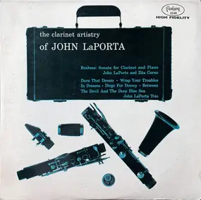 John LaPorta - The Clarinet Artistry of John LaPorta