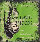 John LaPorta - 3 Moods