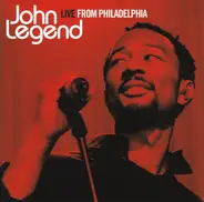 John Legend - Live from Philadelphia